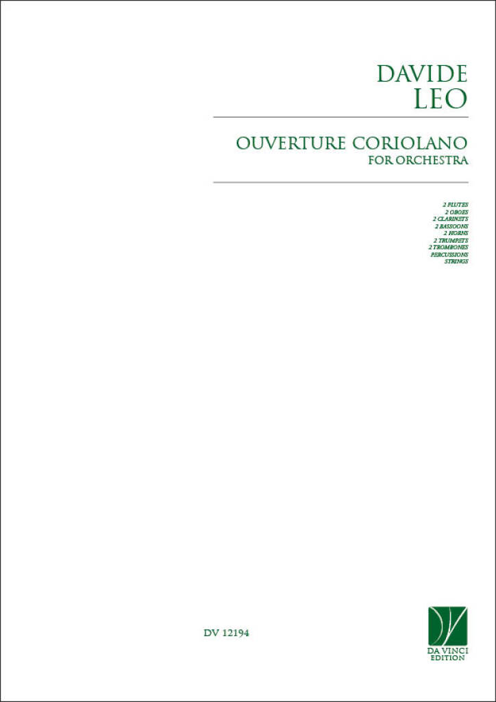 Coriolano, Ouverture for Orchestra